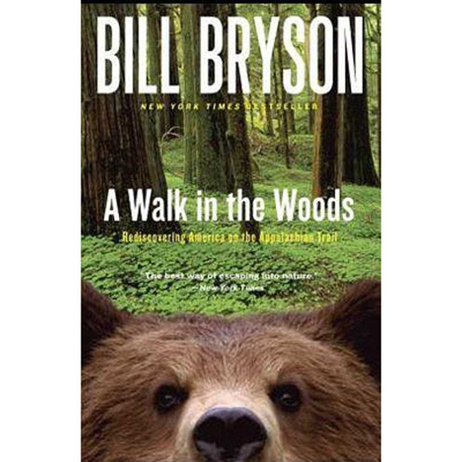 Gang Liberty Mountain | Ein Spaziergang Im Wald: Amerika Auf Dem Appalachian Trail Neu Entdecken Von Bill Bryson