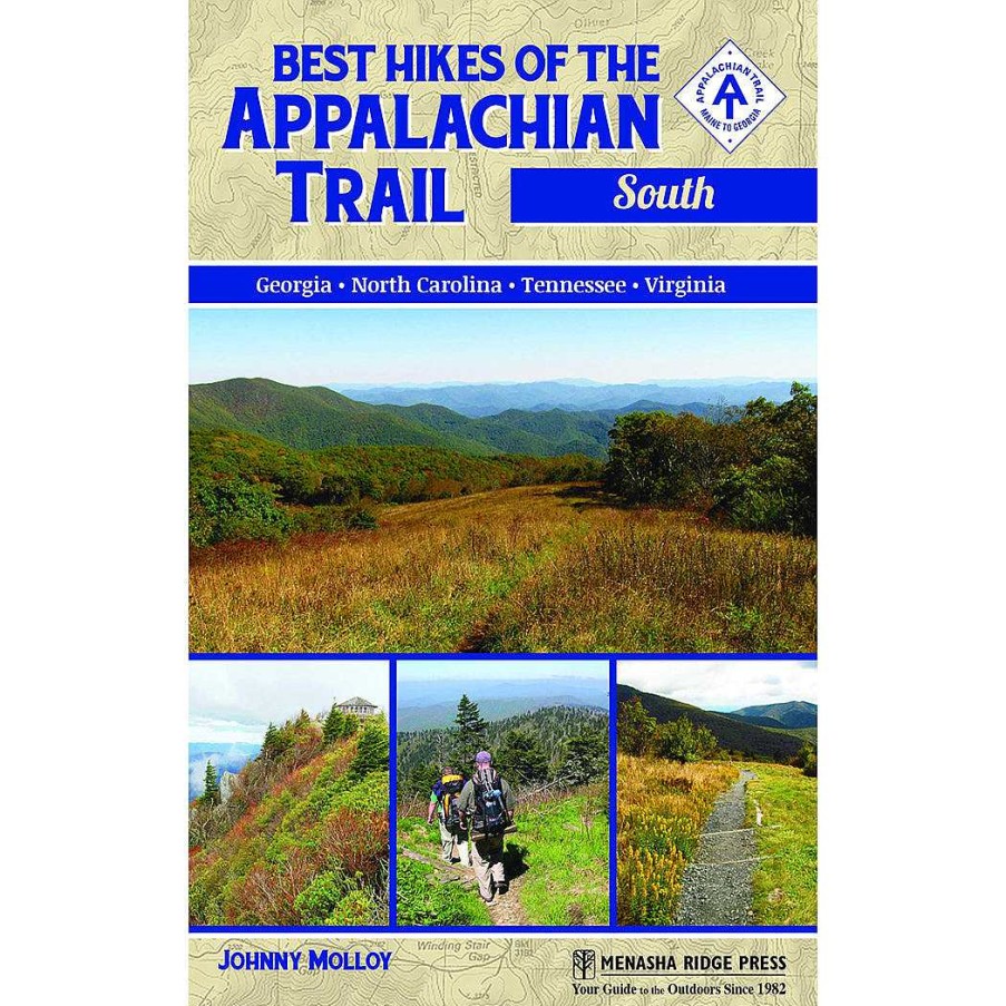 Gang Menasha Ridge Press | Beste Wanderungen Des Appalachian Trail: South Von Johnny Molloy Eine Farbe