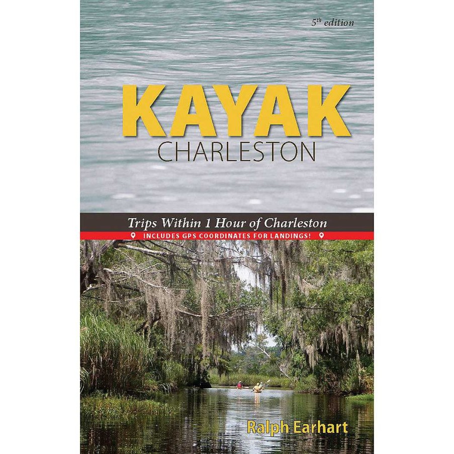 Gang Kayak Charleston | Kajak Charleston Von Ralph Earhart